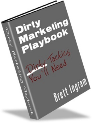 Product picture Dirty Marketing Playbook - Earn more money from your website